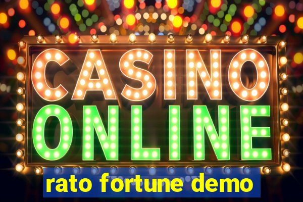 rato fortune demo